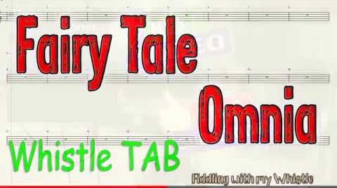 Fairy Tale – Omnia – Tin Whistle – Play Along Tab Tutorial
