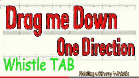 Drag me Down – One Direction – Tin Whistle – Play Along Tab Tutorial