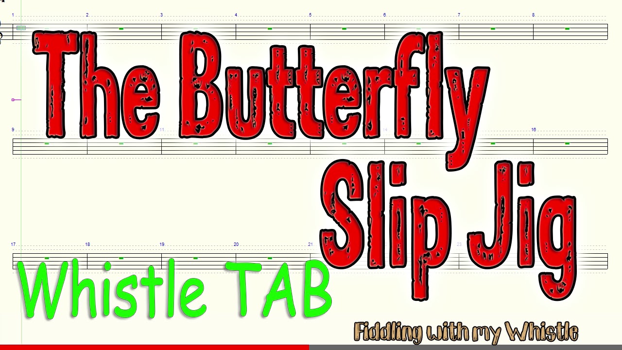 The Butterfly – Slip Jig – Tin Whisle – Play Along Tab Tutorial