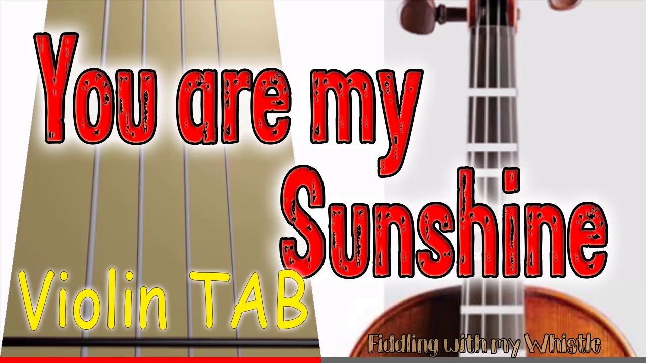 You are my Sunshine – Vilon – Play Along Tab Tutorial