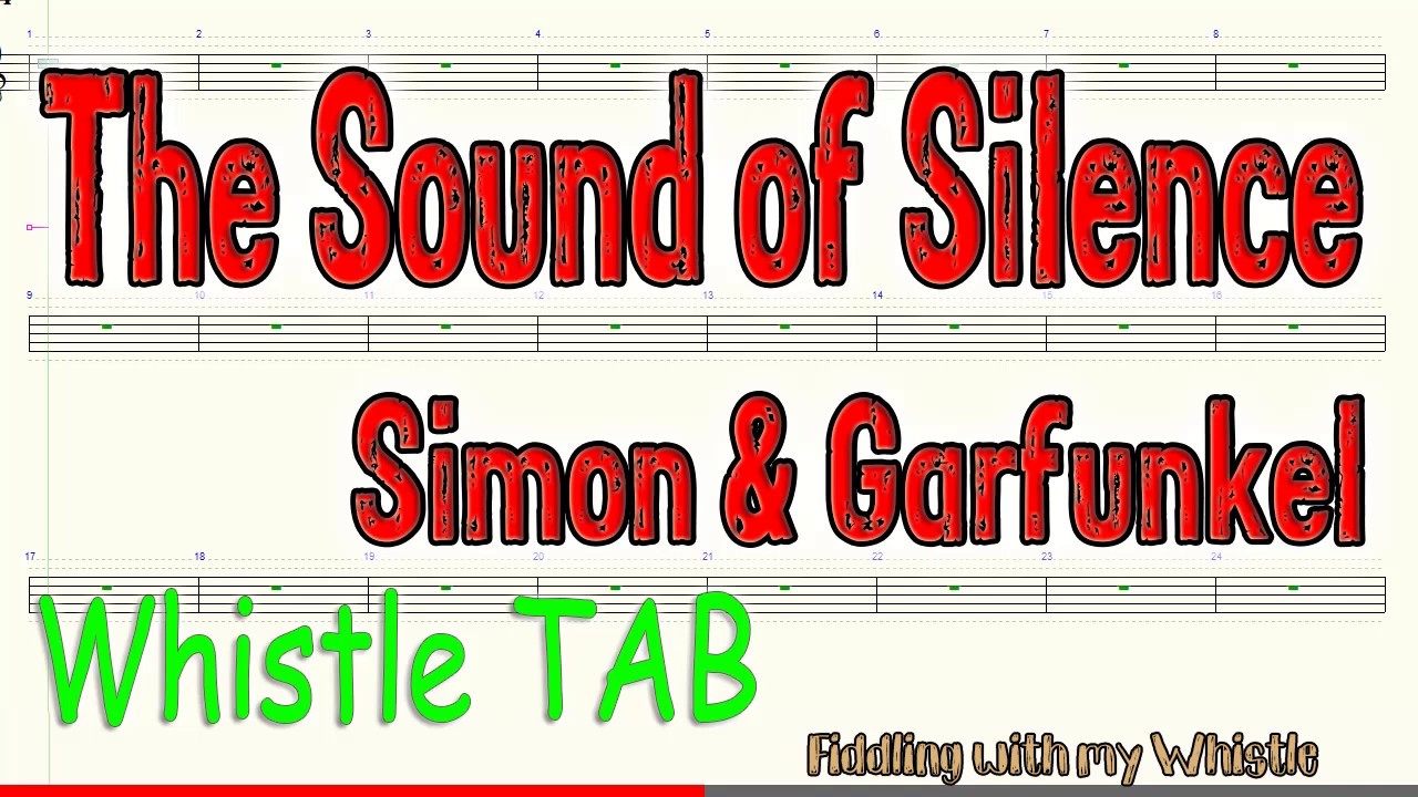 The Sound of Silence – Simon & Garfunkel – Tin Whistle – Play Along Tab Tutorial