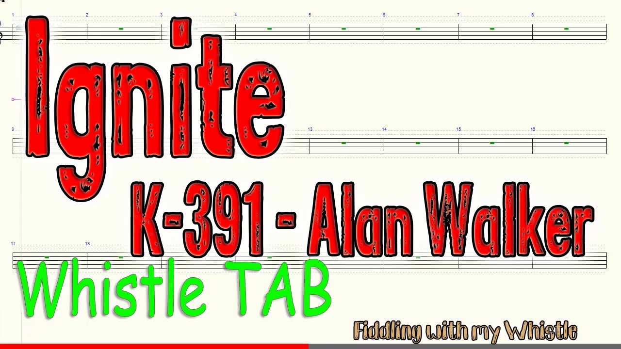 Ignite – K-391 – Alan Walker – Tin Whistle – Play Along Tab Tutorial