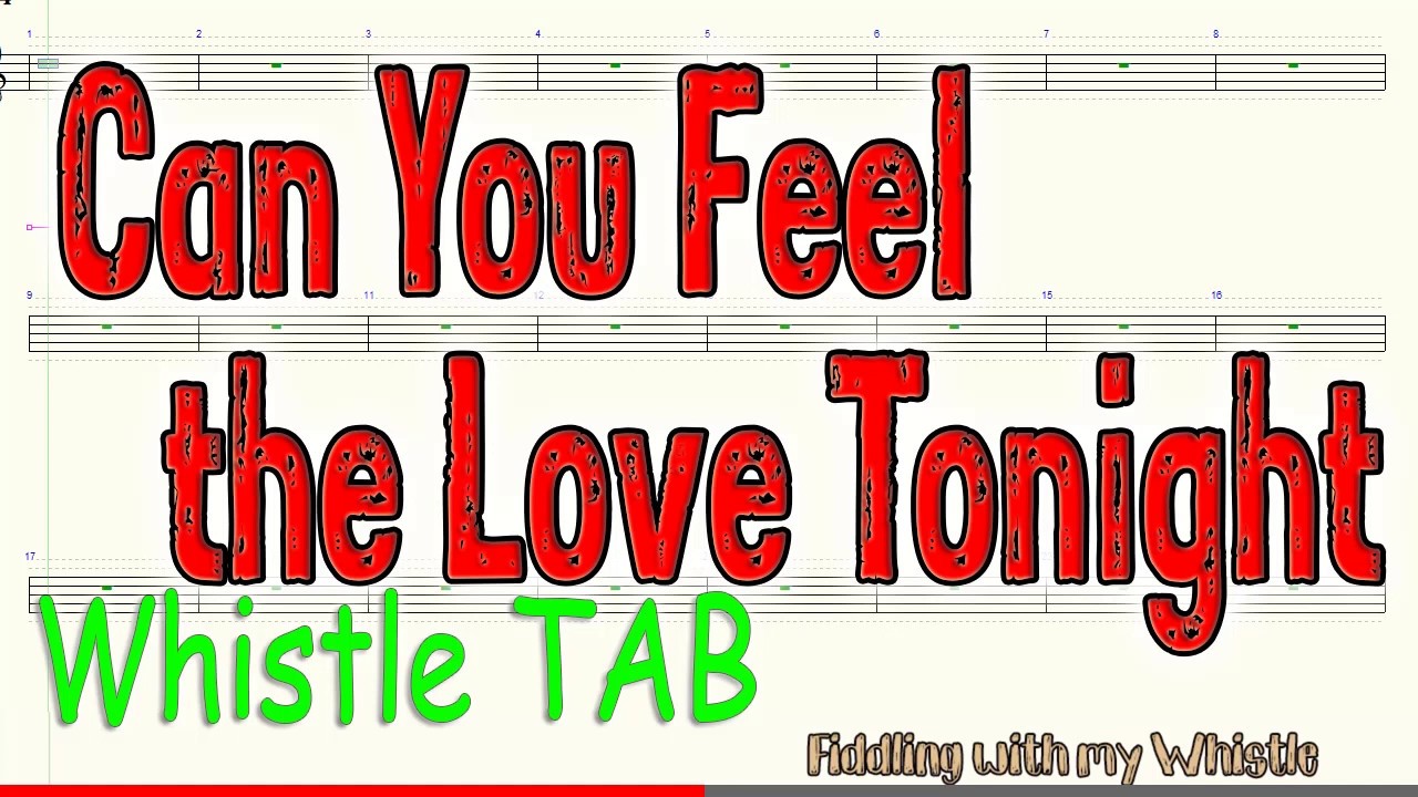 Can You Feel the Love Tonight – Lion King – Tin Whistle – Play Along Tab Tutorial