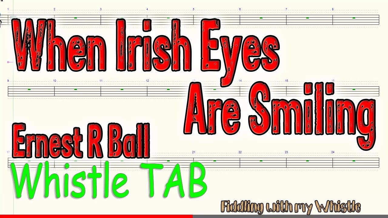 When Irish Eyes Are Smiling Ernest R Ball Tin Whistle Play Along