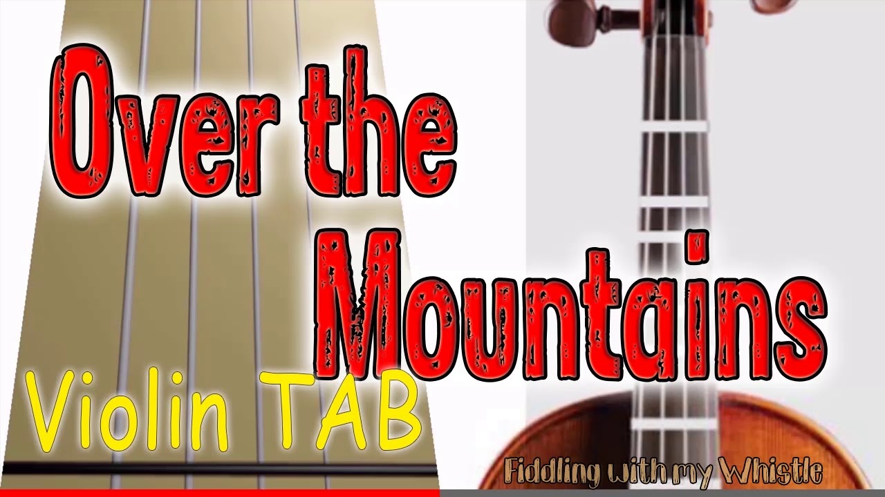 Over the Mountains – English Folk Tune – Violin – Play Along Tab Tutorial