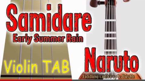 Samidare (Early Summer Rain) – Naruto – Violin – Play Along Tab Tutorial
