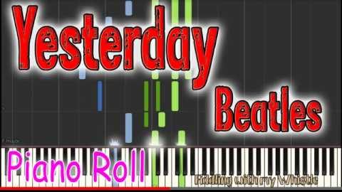 Yesterday – Beatles – Piano Roll – Play Along Tutorial
