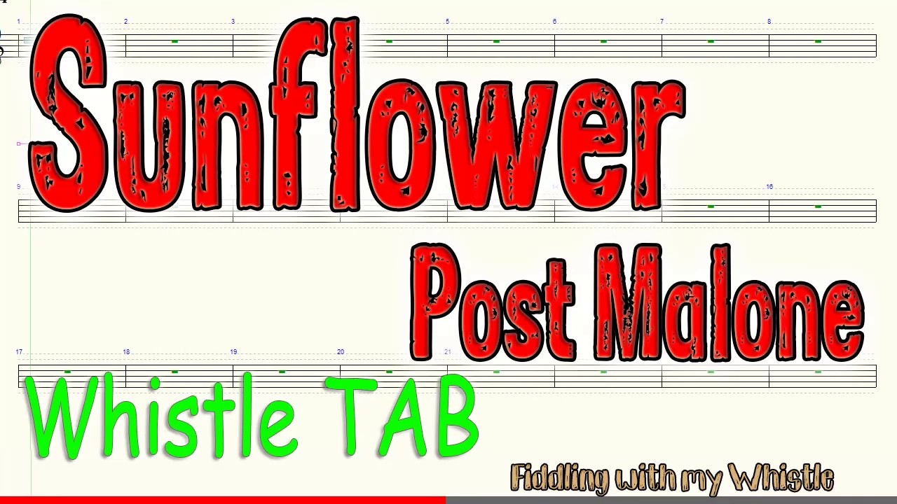 Sunflower (Spider-Man) – Post Malone – Swae Lee  – Tin Whistle – Play Along Tab Tutorial