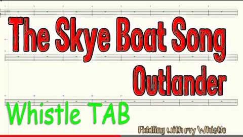 The Skye Boat Song – Outlander Theme – Tin Whistle – Play Along Tab Tutorial