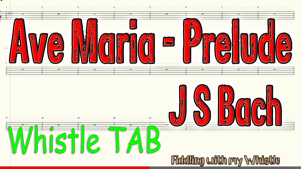 Ave Maria – Prelude – J S Bach – Tin Whistle – Play Along Tab Tutorial