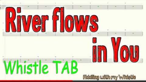 River flows in You – Tin Whistle – Play Along Tab Tutorial