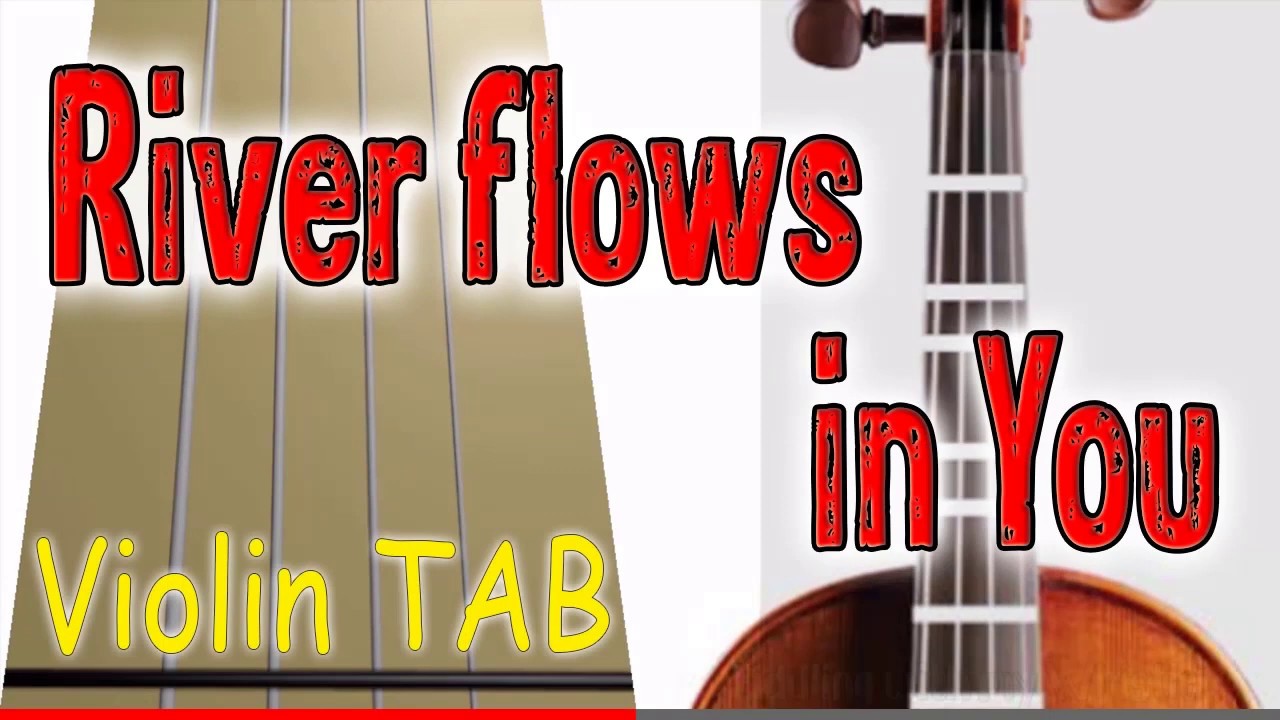 River flows in You – Violin – Play Along Tab Tutorial