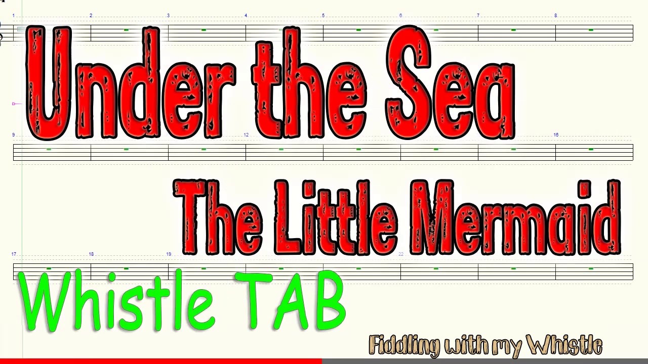 Under the Sea – The Little Mermaid – Tin Whistle – Play Along Tab Tutorial