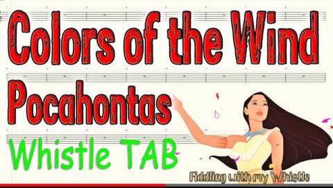 Colors of the Wind – Pocahontas – Tin Whistle – Play Along Tab Tutorial