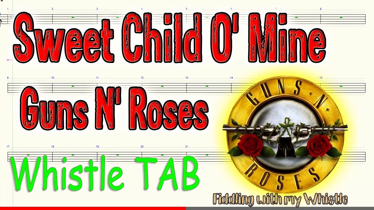Sweet Child O’ Mine – Guns N’ Roses – Tin Whistle – Play Along Tab Tutorial