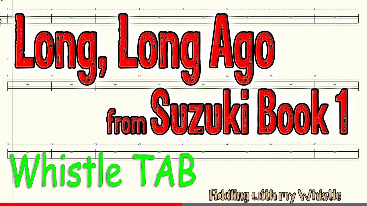 Long, Long Ago – Susuki Book 1 – Tin Whistle – Play Along Tab Tutorial