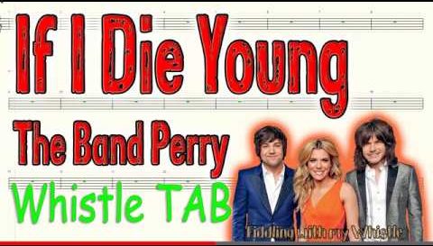If I Die Young – The Band Perry – Tin Whistle – Play Along Tab Tutorial