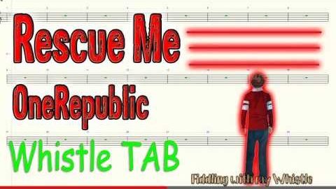 Rescue Me – OneRepublic – Tin Whistle – Play Along Tab Tutorial