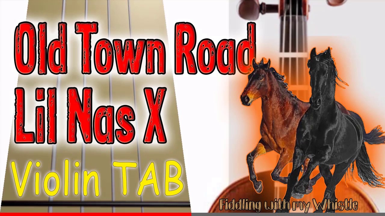 Old Town Road [Normal Speed] – Lil Nas X – Violin – Play Along Tab Tutorial