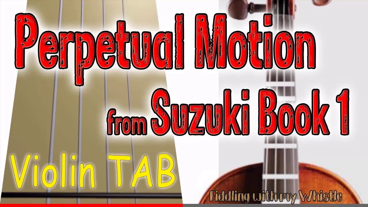 Perpetual Motion – Suzuki Book 1 – Violin – Play Along Tab Tutorial