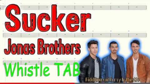 Sucker – Jonas Brothers – Tin Whistle – Play Along Tab Tutorial