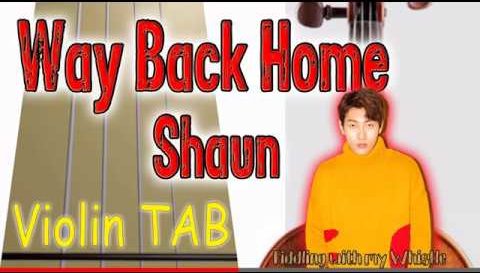Way Back Home – Shaun – Violin – Play Along Tab Tutorial