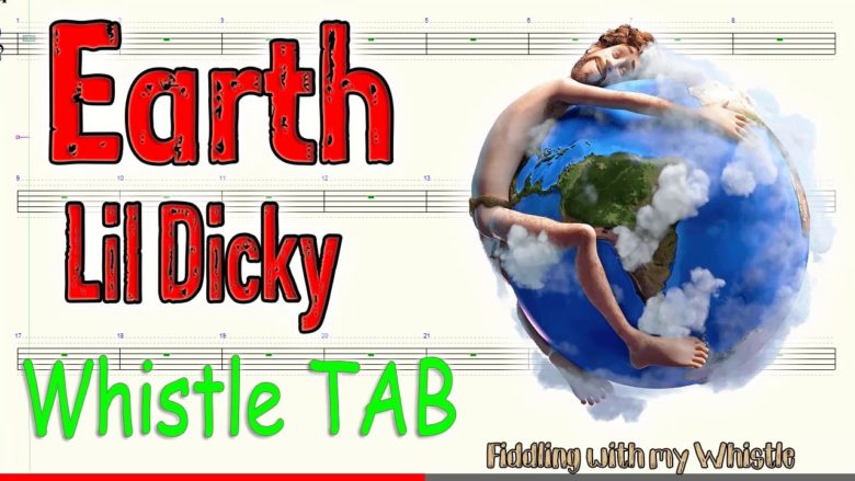 Earth – Lil Dicky – Tin Whistle – Play Along Tab Tutorial