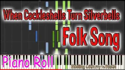 When Cockleshells Turn Silverbells – Folk Song – Play Along Piano Accompaniment Tutorial