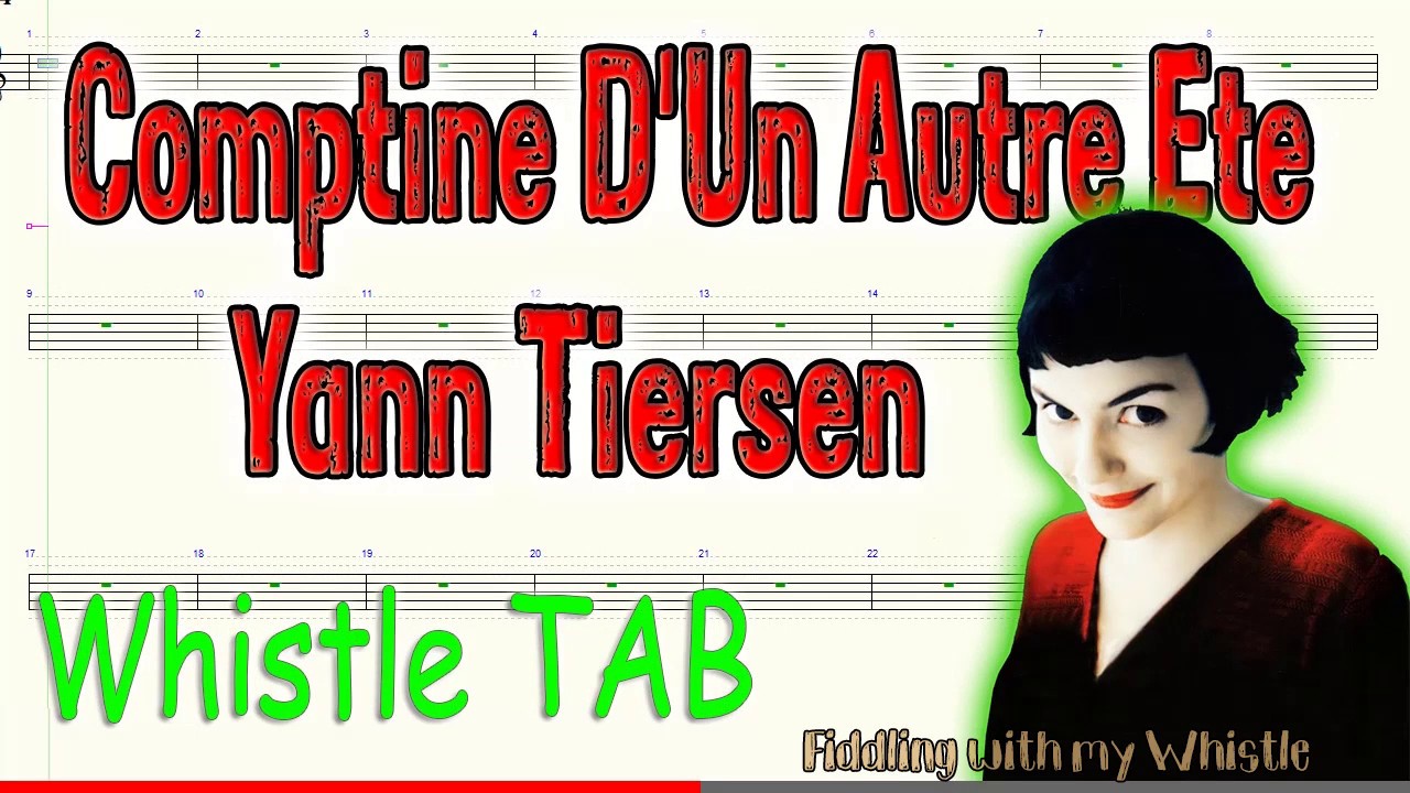 Comptine D’Un Autre Ete (Amelie) – Yann Tiersen – Tin Whistle – Play Along Tab Tutorial