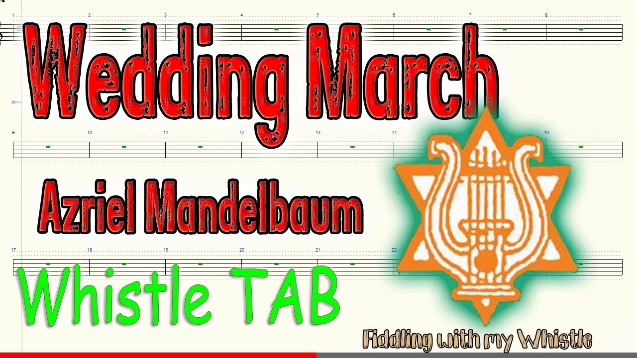Wedding March – Azriel Mandelbaum – Jewish Folk – Tin Whistle – Play Along Tab Tutorial