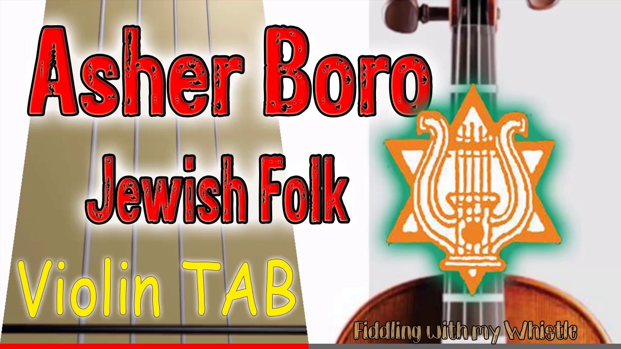 Asher Boro – Jewish Folk – Violin – Play Along Tab Tutorial
