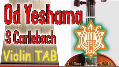 Od Yeshama – S Carlebach – Jewish Folk – Voilin – Play Along Tab Tutorial