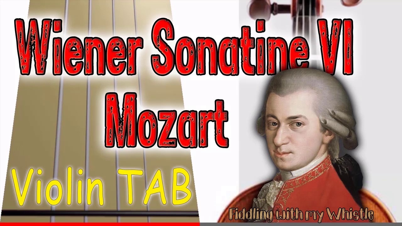 Wiener Sonatine VI – Mozart -Violin – Play Along Tab Tutorial