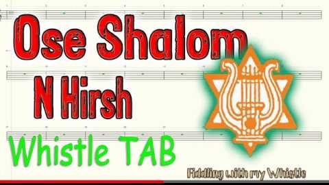 Ose Shalom – N Hirsh – Tin Whistle – Play Along Tab Tutorial