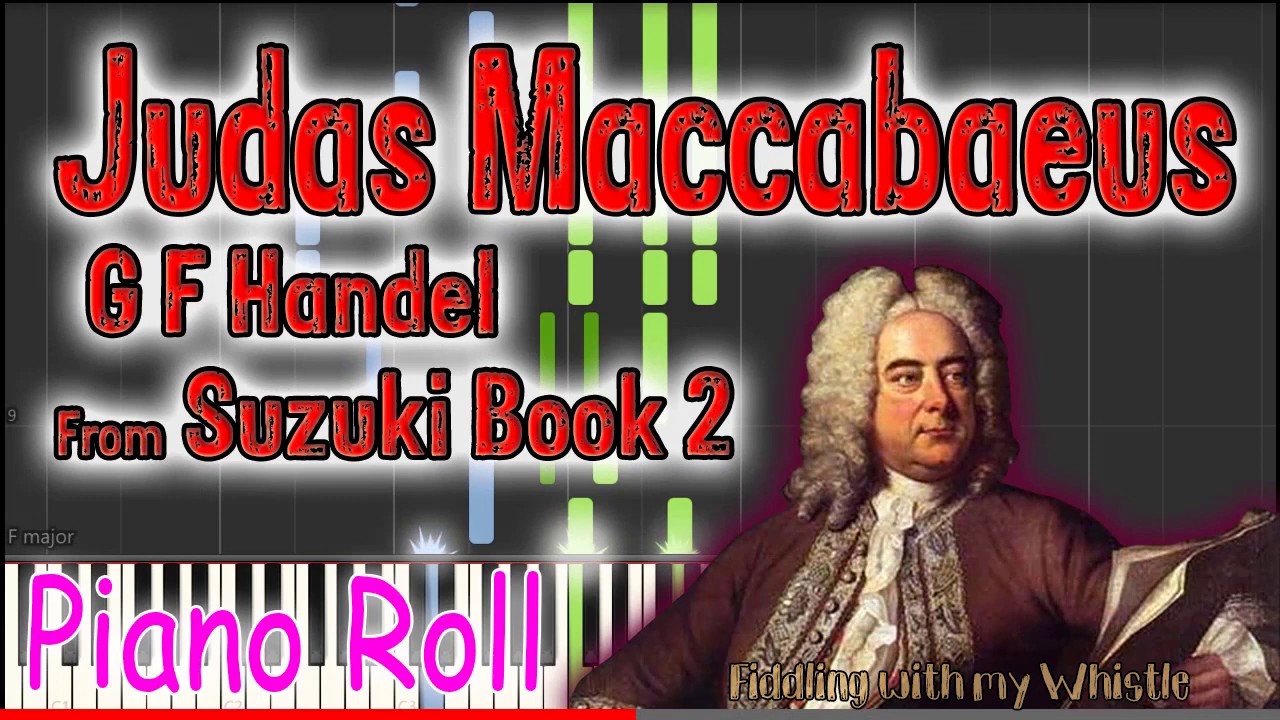 Judas Maccabaeus – G F Handel – Suzuki Book 2 – Play Along Piano Accompaniment Tutorial