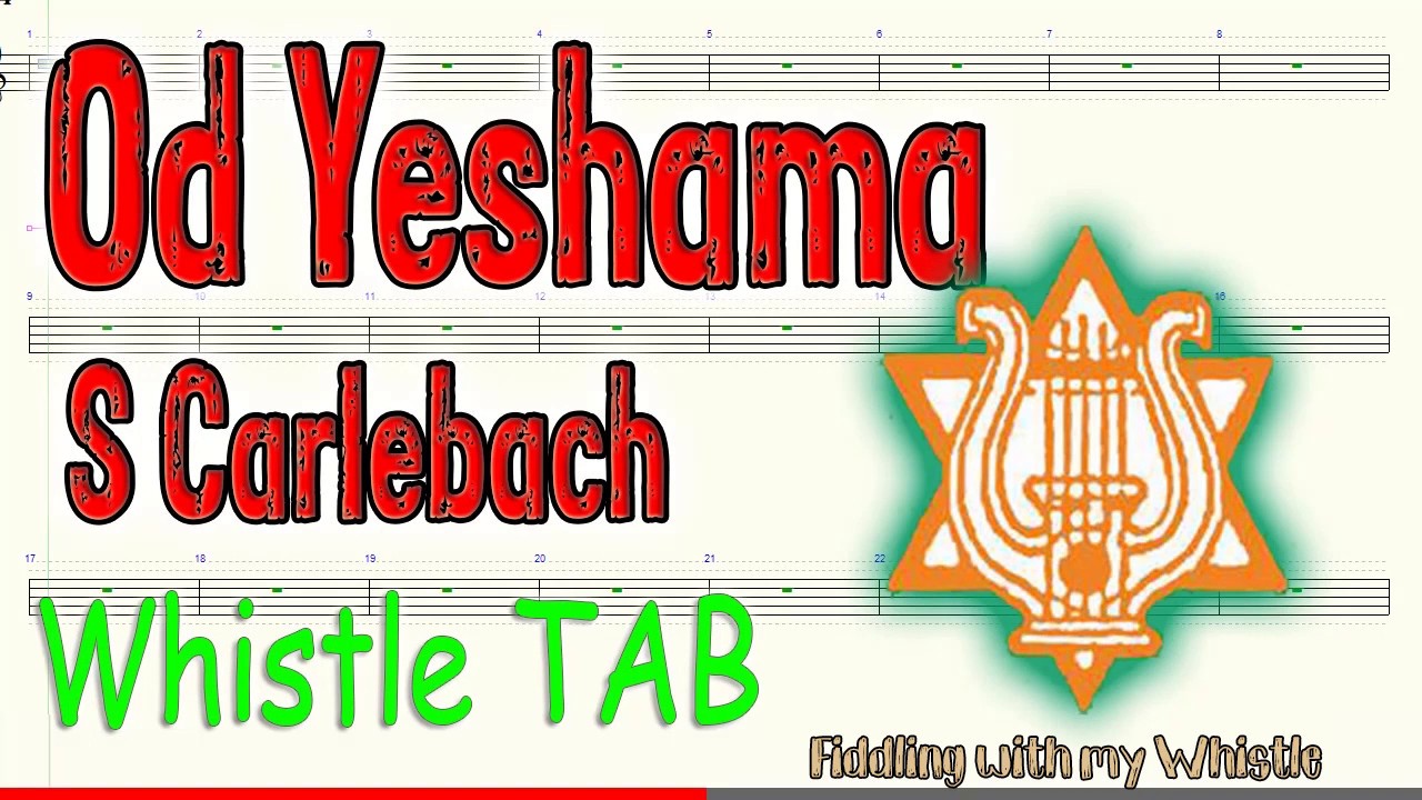 Od Yeshama – S Carlebach – Jewish Folk – Tin Whistle – Play Along Tab Tutorial