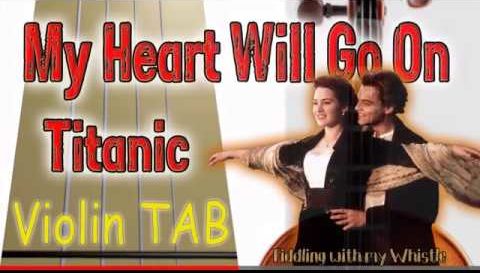 My Heart Will Go On – Titanic – Violin – Play Along Tab Tutorial