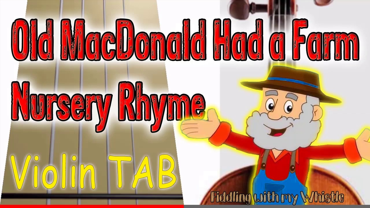 Old MacDonald Had a Farm – Nursery Rhyme – Violin – Play Along Tab Tutorial
