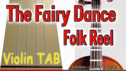 The Fairy Dance – Folk Reel – Violin – Play Along Tab Tutorial