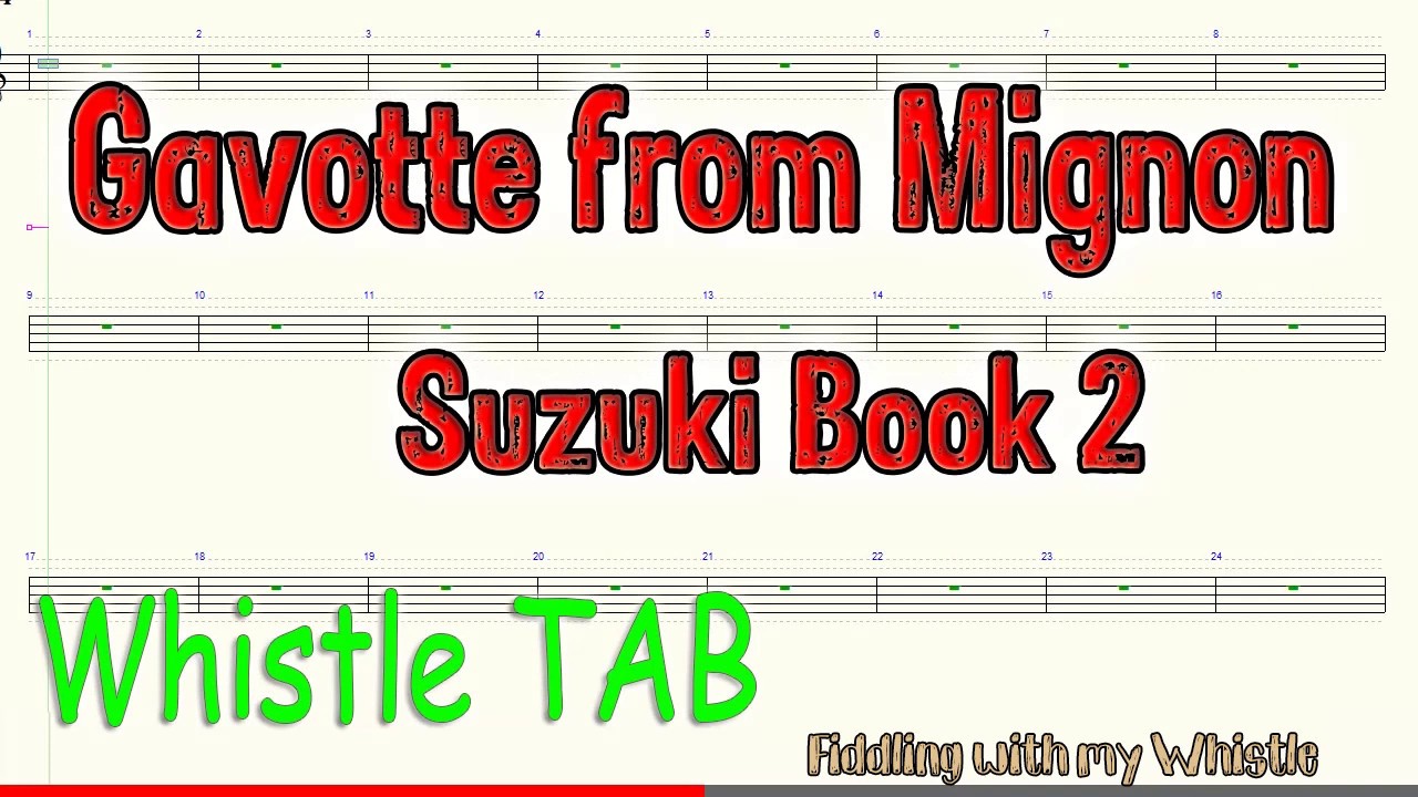 Gavotte from Mignon – A Thomas – Suzuki Book 2 – Tin Whistle – Play Along Tab Tutorial