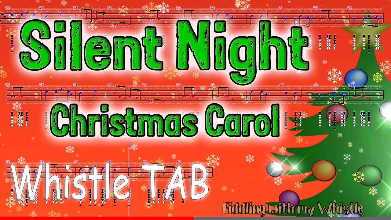 Silent Night – Christmas Carol – Tin Whistle – Play Along Tab Tutorial