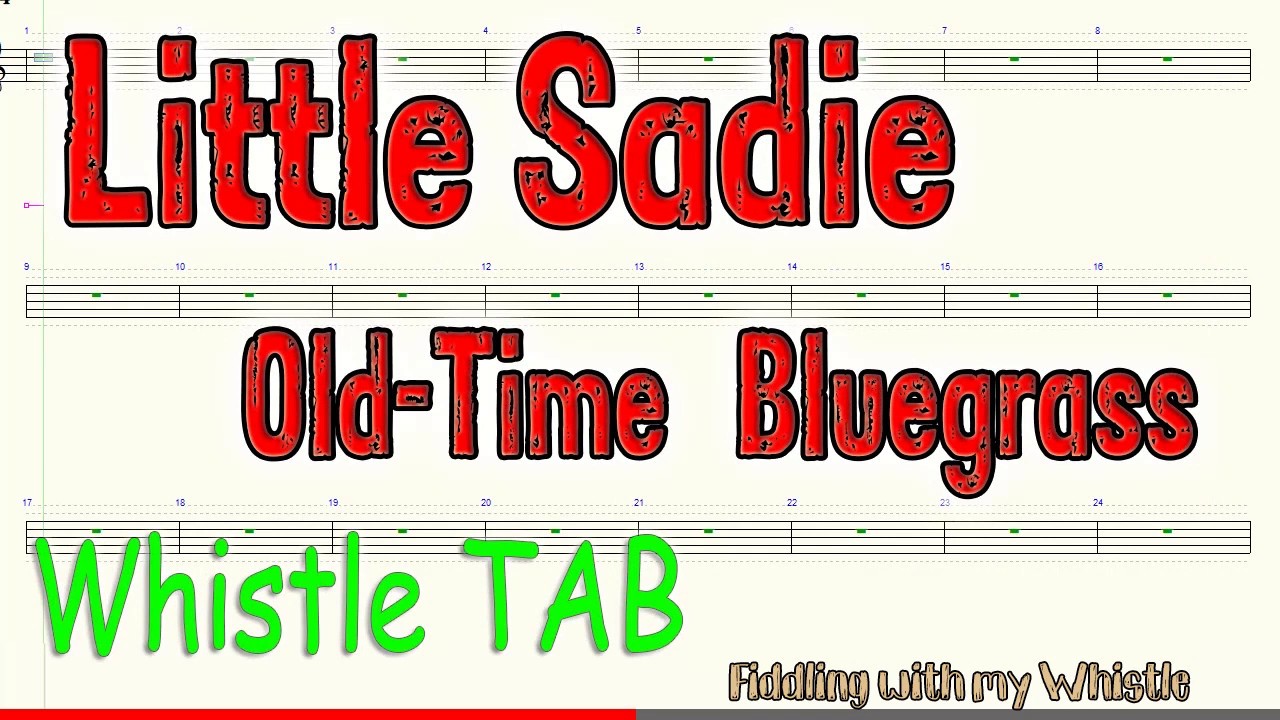 Little Sadie – Old-Time Bluegrass – Tin Whistle – Play Along Tab Tutorial