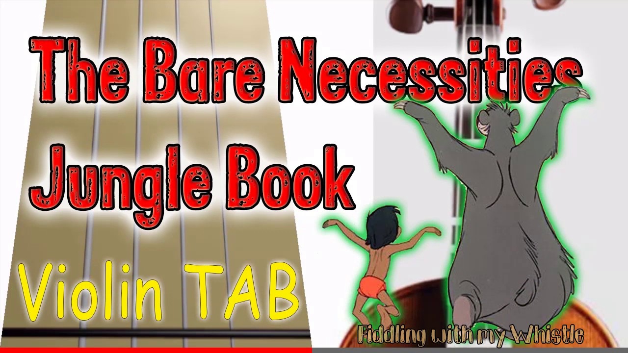 The Bare Necessities – The Jungle Book – Violin – Play Along Tab Tutorial