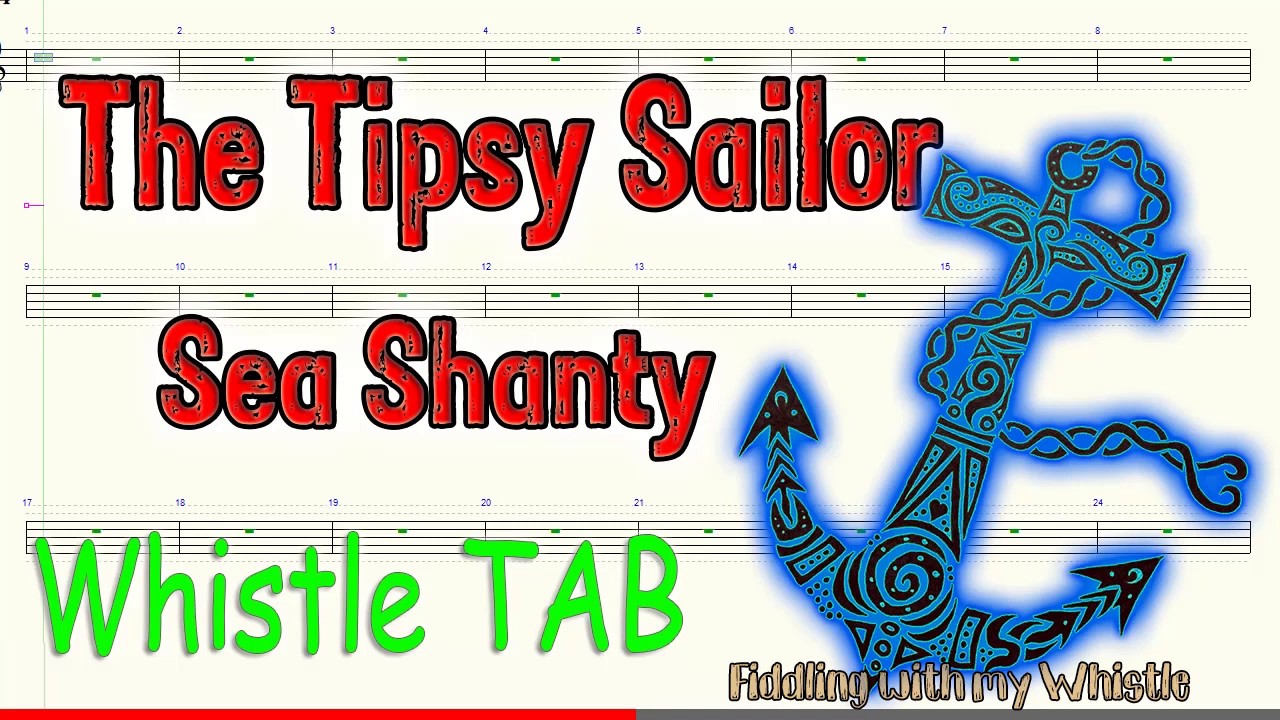 The Tipsy Sailor – Sea Shanty – Tin Whistle – Play Along Tab Tutorial