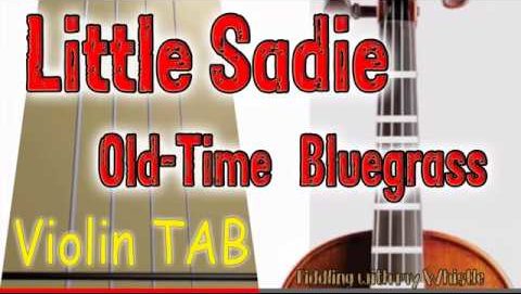 Little Sadie – Old-Time Bluegrass – Violin – Play Along Tab Tutorial