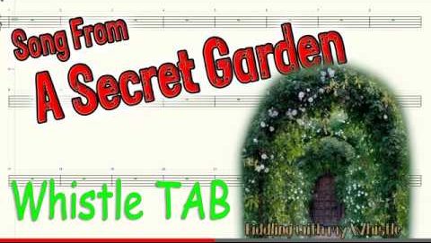 Song From A Secret Garden – The Things You Are To Me – Tin Whistle – Play Along Tab Tutorial