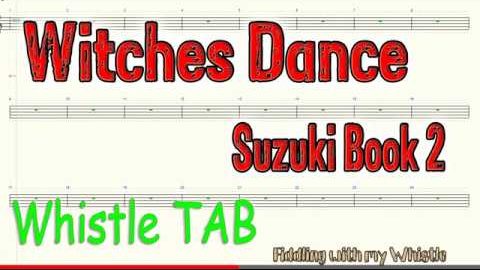 Witches Dance – N Paganin – Susuki Book 2 – Tin Whistle – Play Along Tab Tutorial