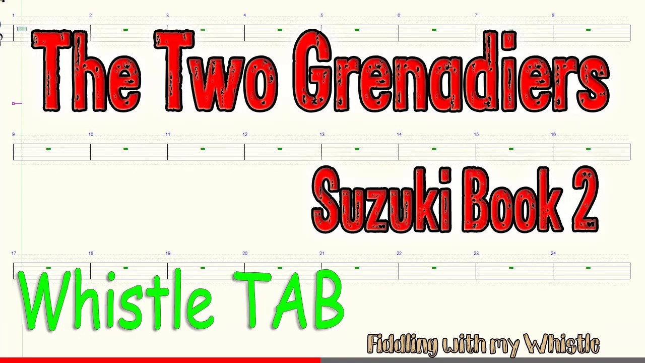 The Two Grenadiers – Suzuki Book 2 – Tin Whistle – Play Along Tab Tutorial