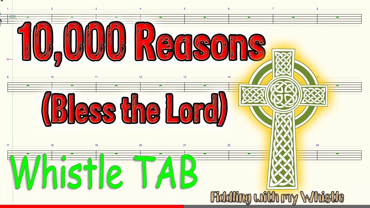 10,000 Reasons (Bless the Lord) – Matt Redman – Tin Whistle – Play Along Tab Tutorial