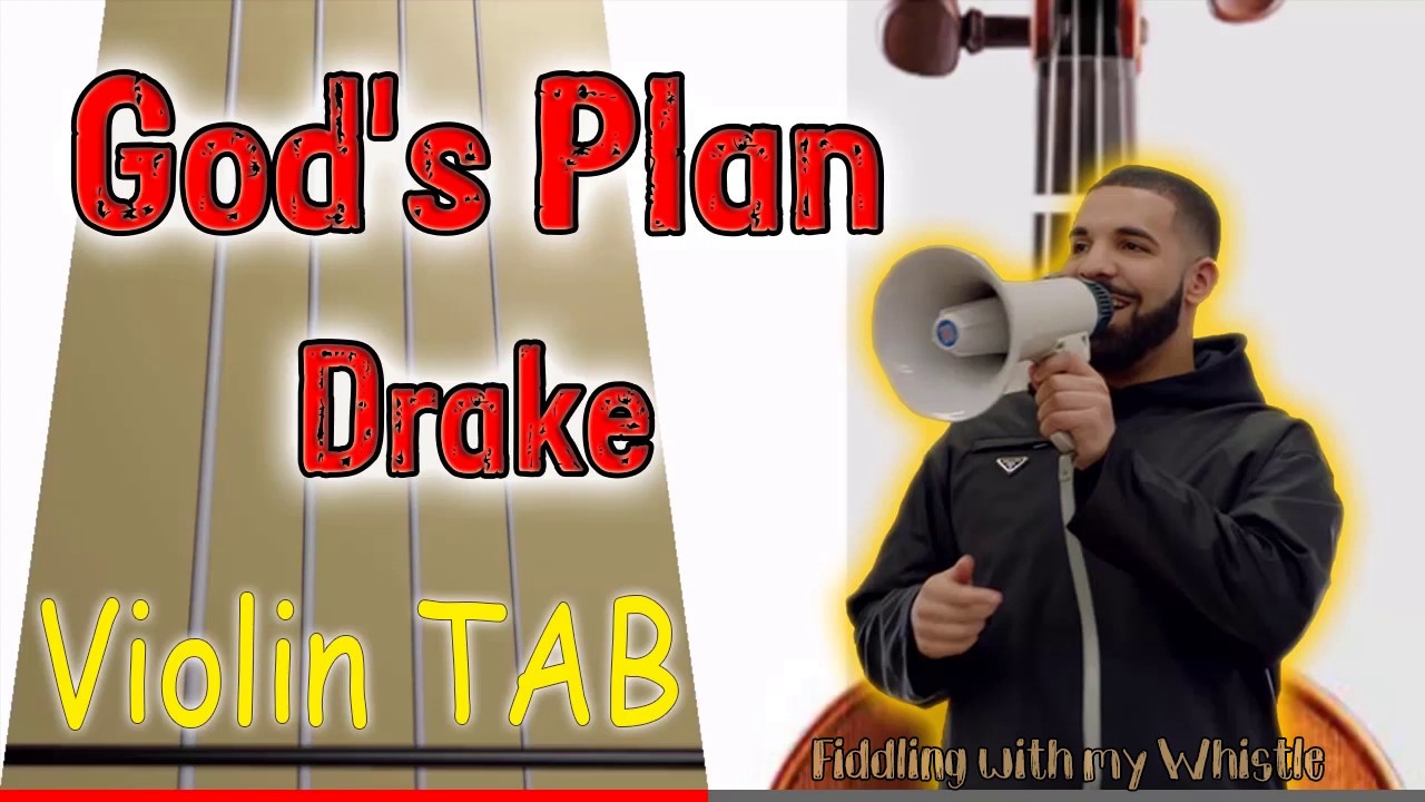 God’s Plan – Drake – Violin – Play Along Tab Tutorial